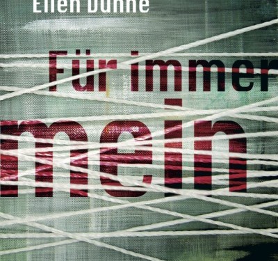 Ellen Dunne - FÜR IMMER MEIN
